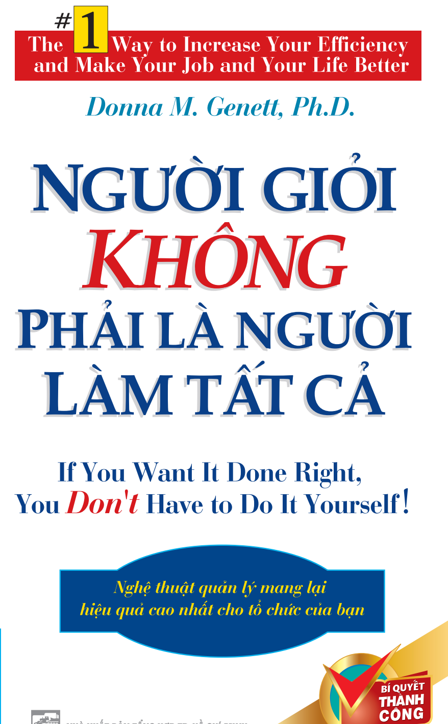 Người giỏi không phải là người làm tất cả
