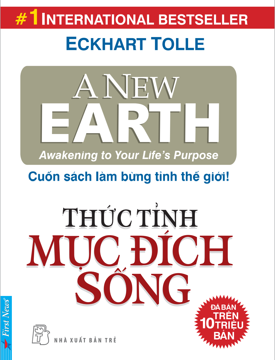 Thức tỉnh mục đích sống - Cuốn sách làm bừng tỉnh thế giới